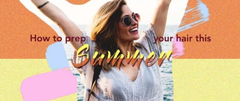Read more about the article How To Prep Your Hair This Summer